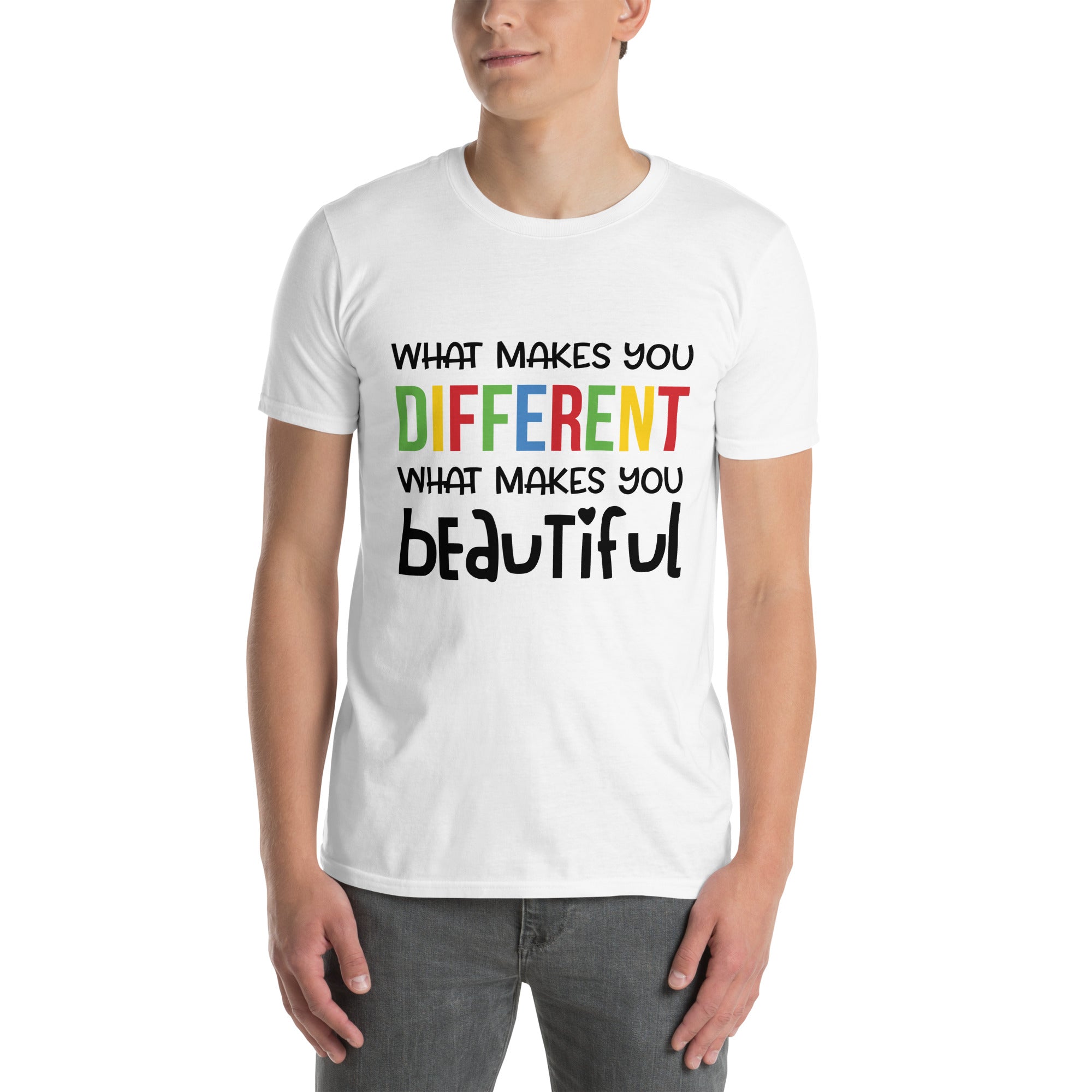 Short-Sleeve Unisex T-Shirt- What makes you different is What Makes you Beautiful