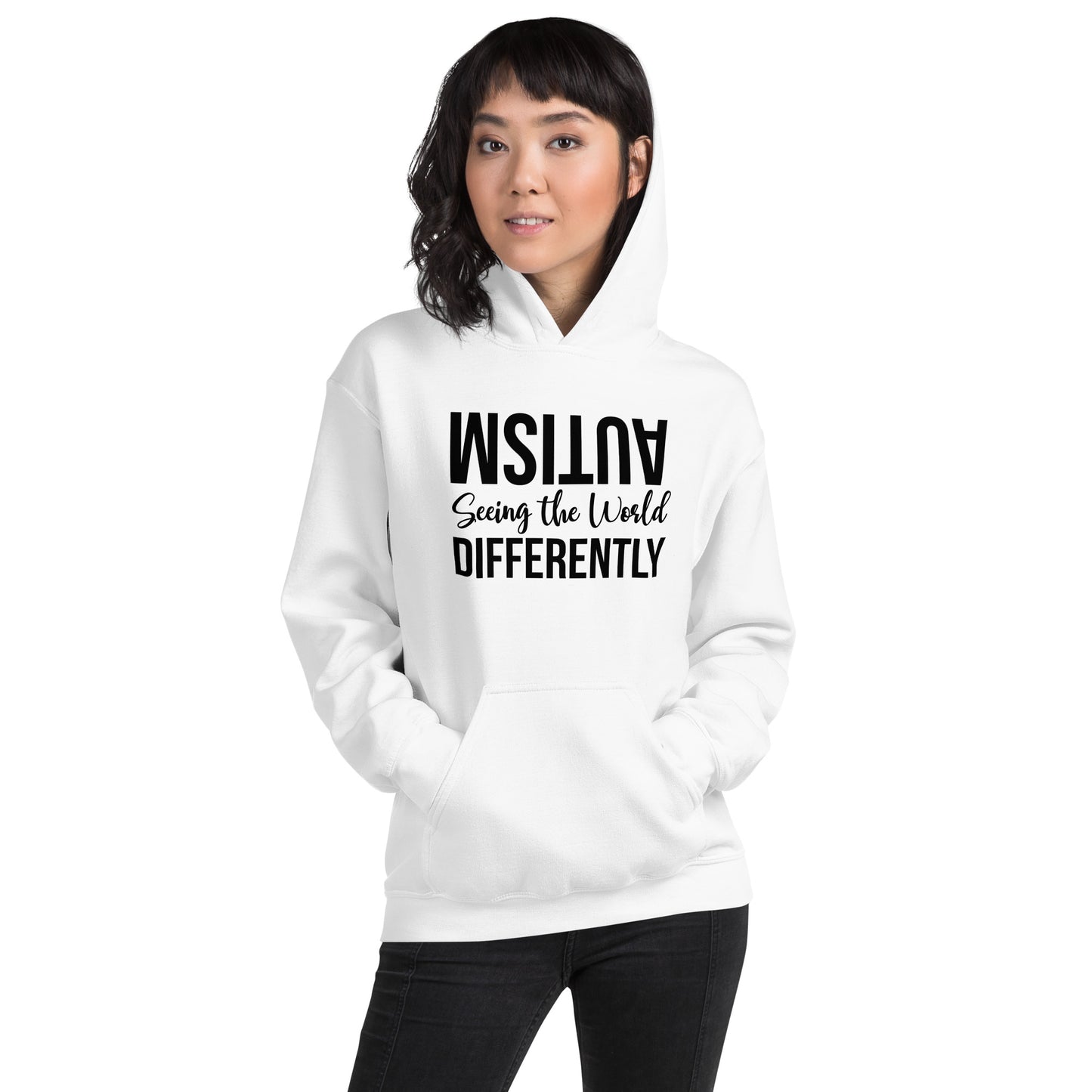Unisex Hoodie- Autism Seeing the World Differently