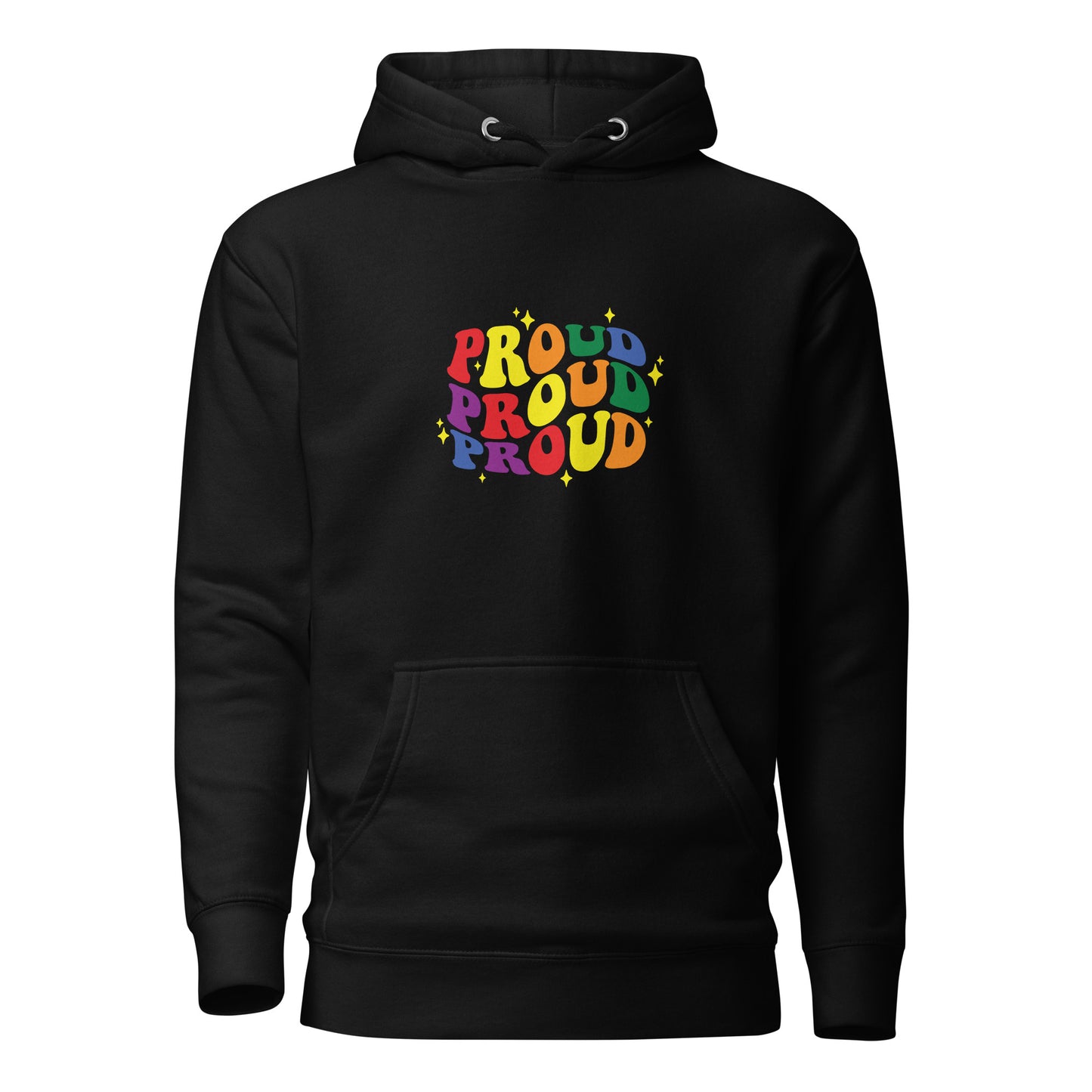 Unisex Hoodie- Proud proud proud