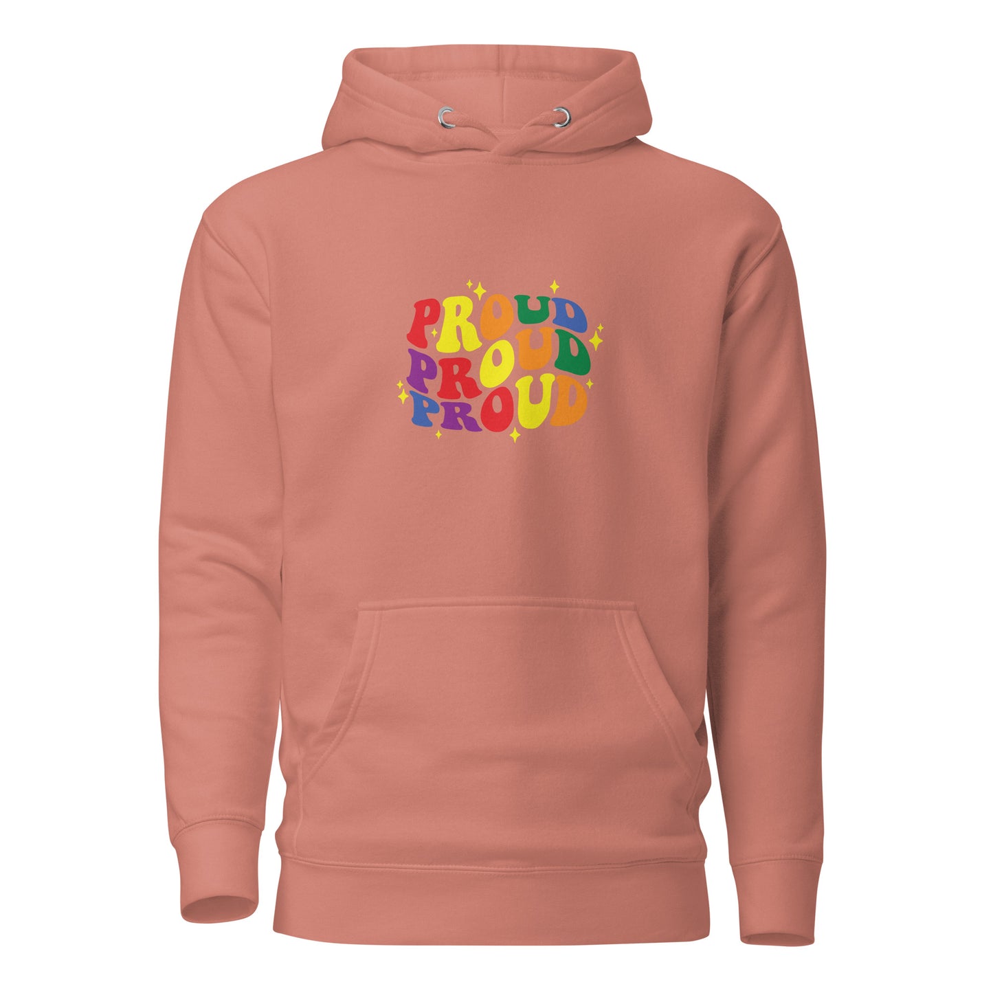 Unisex Hoodie- Proud proud proud