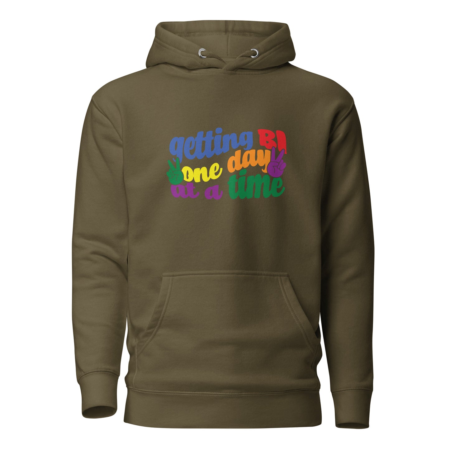 Unisex Hoodie- Getting Bi one day at a time