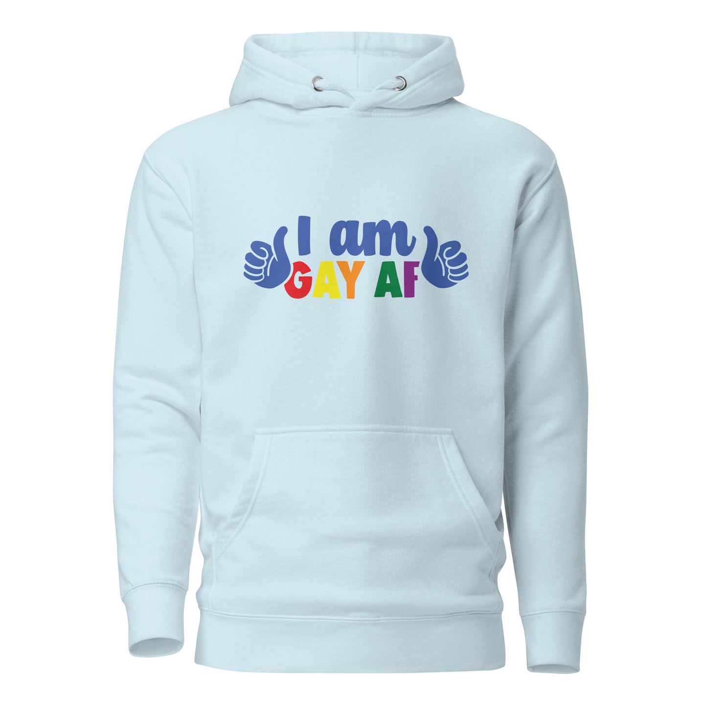 Unisex Hoodie- I am gay af