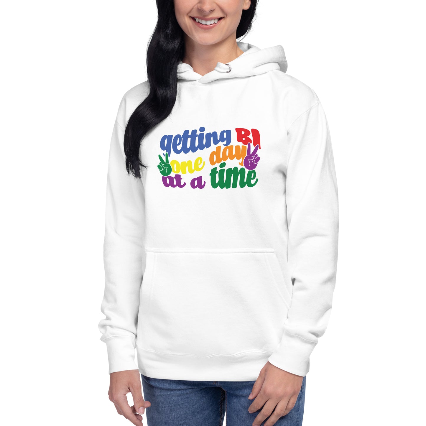 Unisex Hoodie- Getting Bi one day at a time