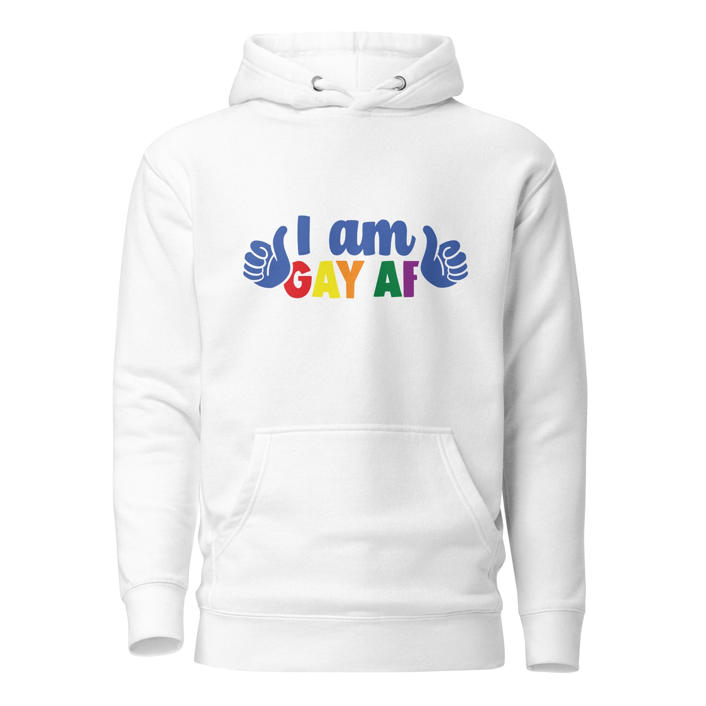 Unisex Hoodie- I am gay af