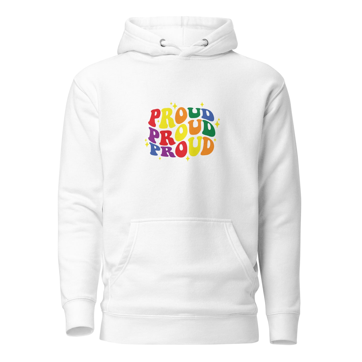 Unisex Hoodie- Proud proud proud