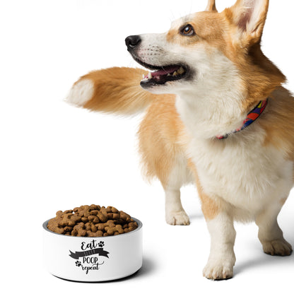 Pet bowl- eat sleep poop