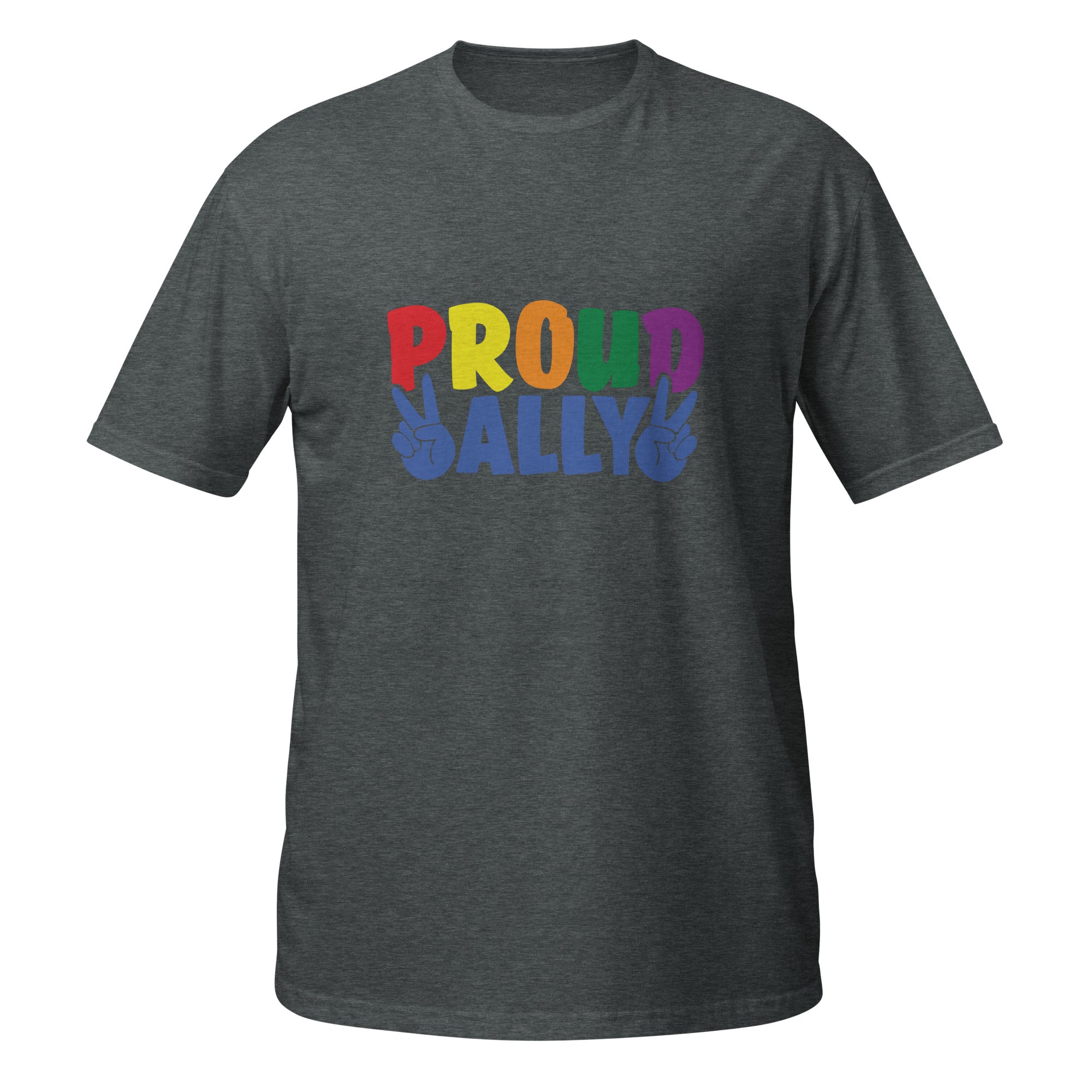 Short-Sleeve Unisex T-Shirt- Proud ally