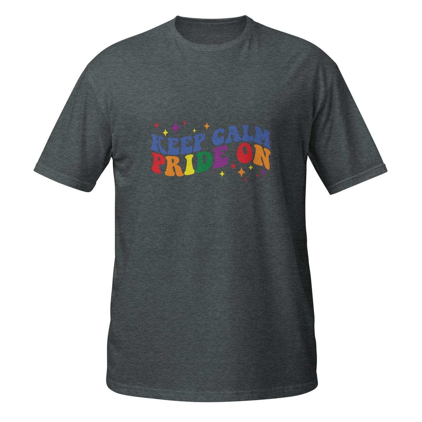 Short-Sleeve Unisex T-Shirt- Keep calm pride on
