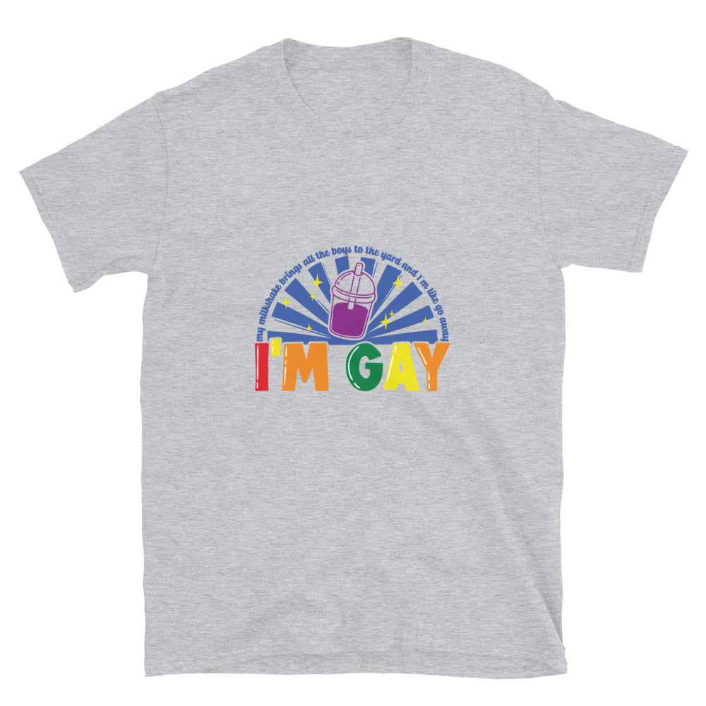 Short-Sleeve Unisex T-Shirt- I'm Gay