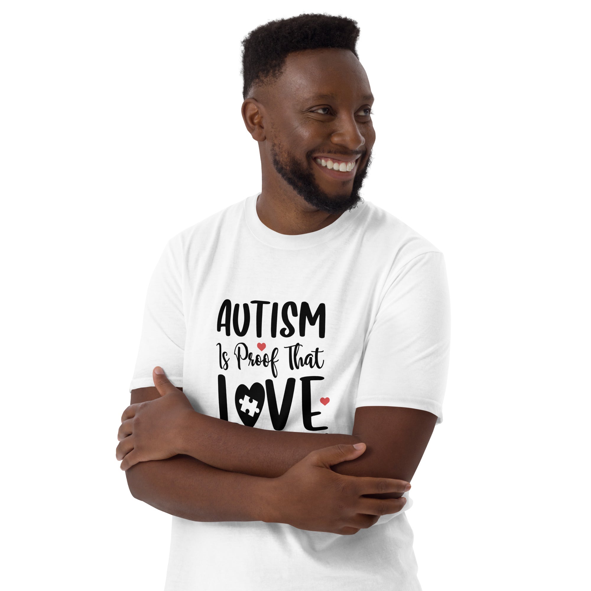 Short-Sleeve Unisex T-Shirt- Autism is proof