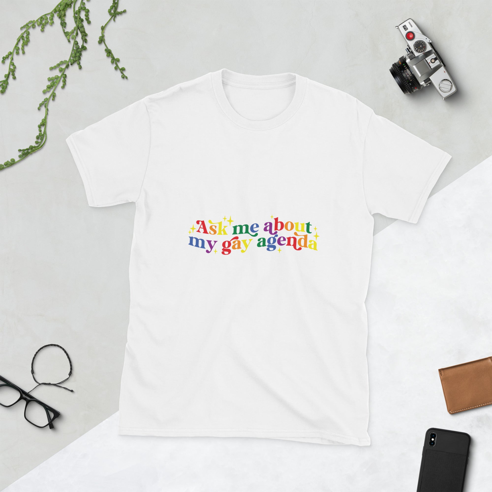 Short-Sleeve Unisex T-Shirt- Ask me about my gay agenda