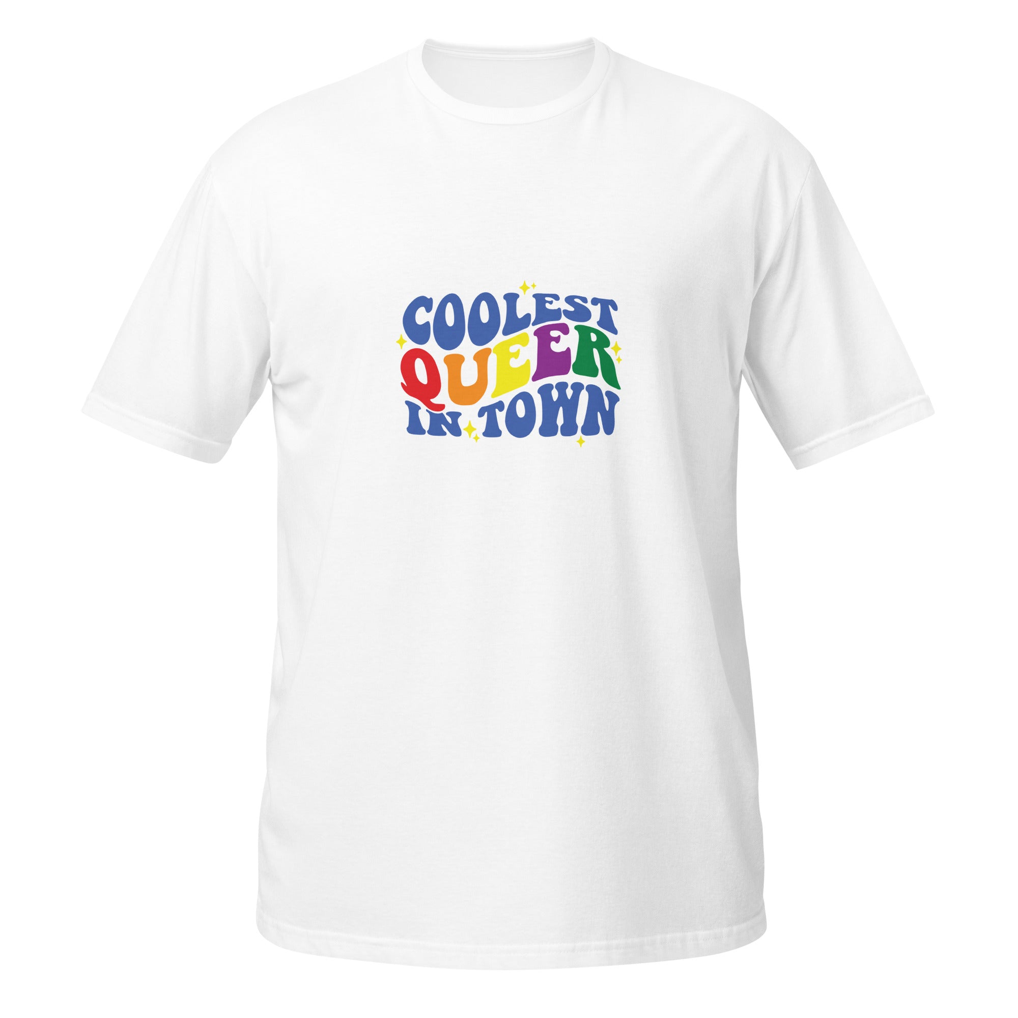 Short-Sleeve Unisex T-Shirt- Coolest queer in town