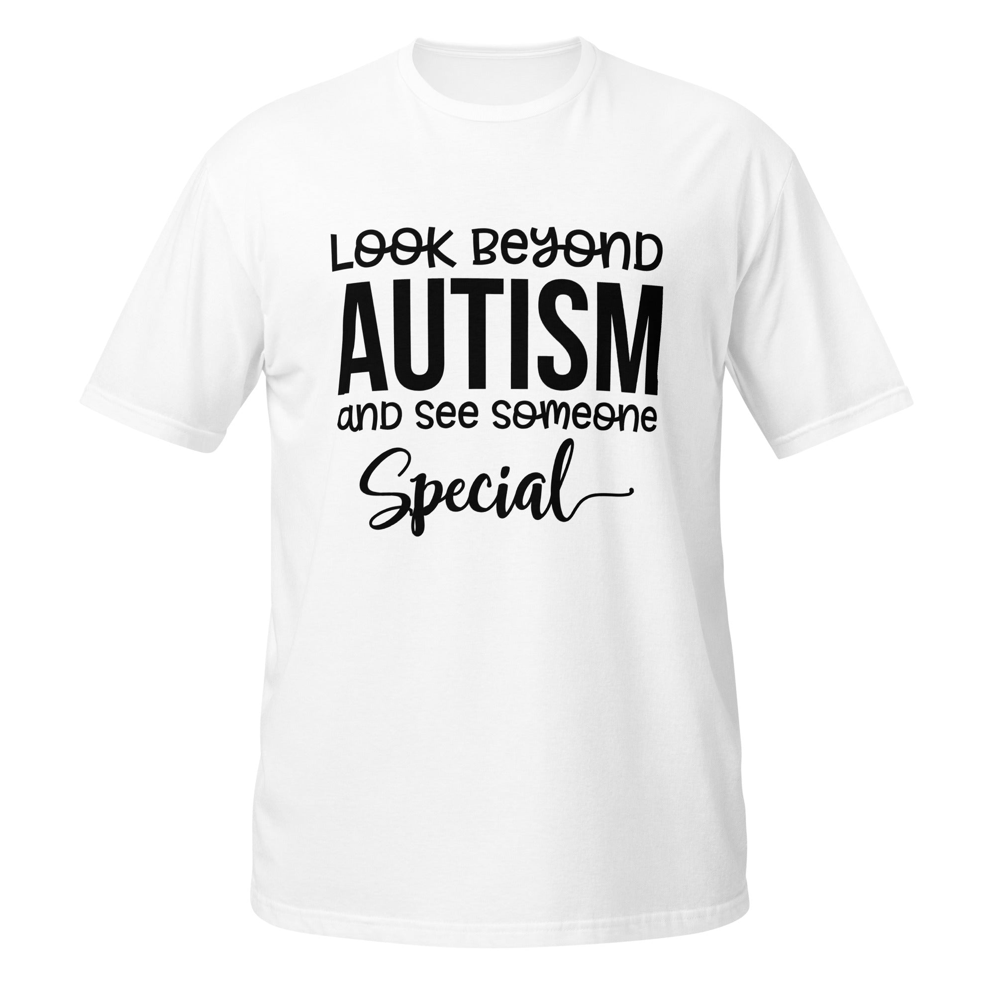 Short-Sleeve Unisex T-Shirt- Look Beyond Autism