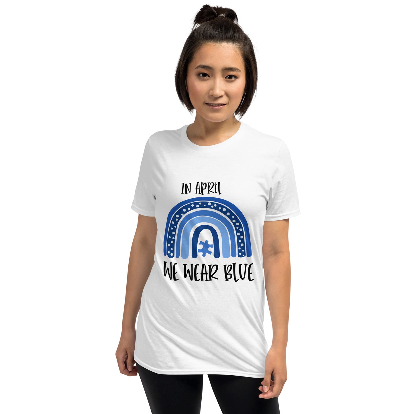 Short-Sleeve Unisex T-Shirt- In April  We Wear Blue