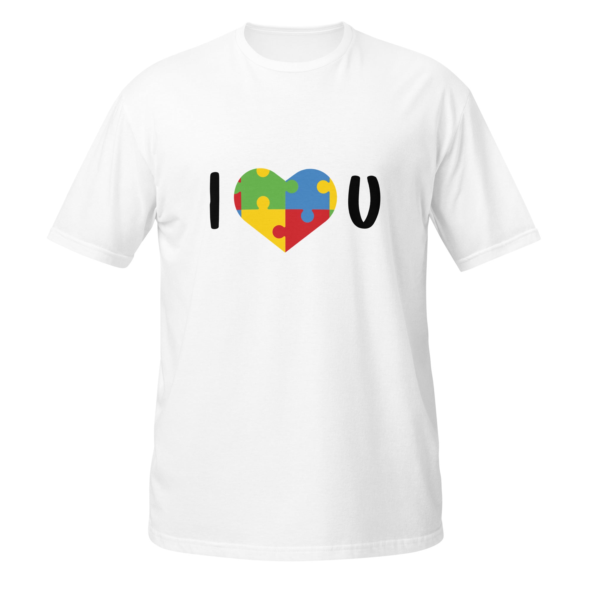 Short-Sleeve Unisex T-Shirt- I Love U