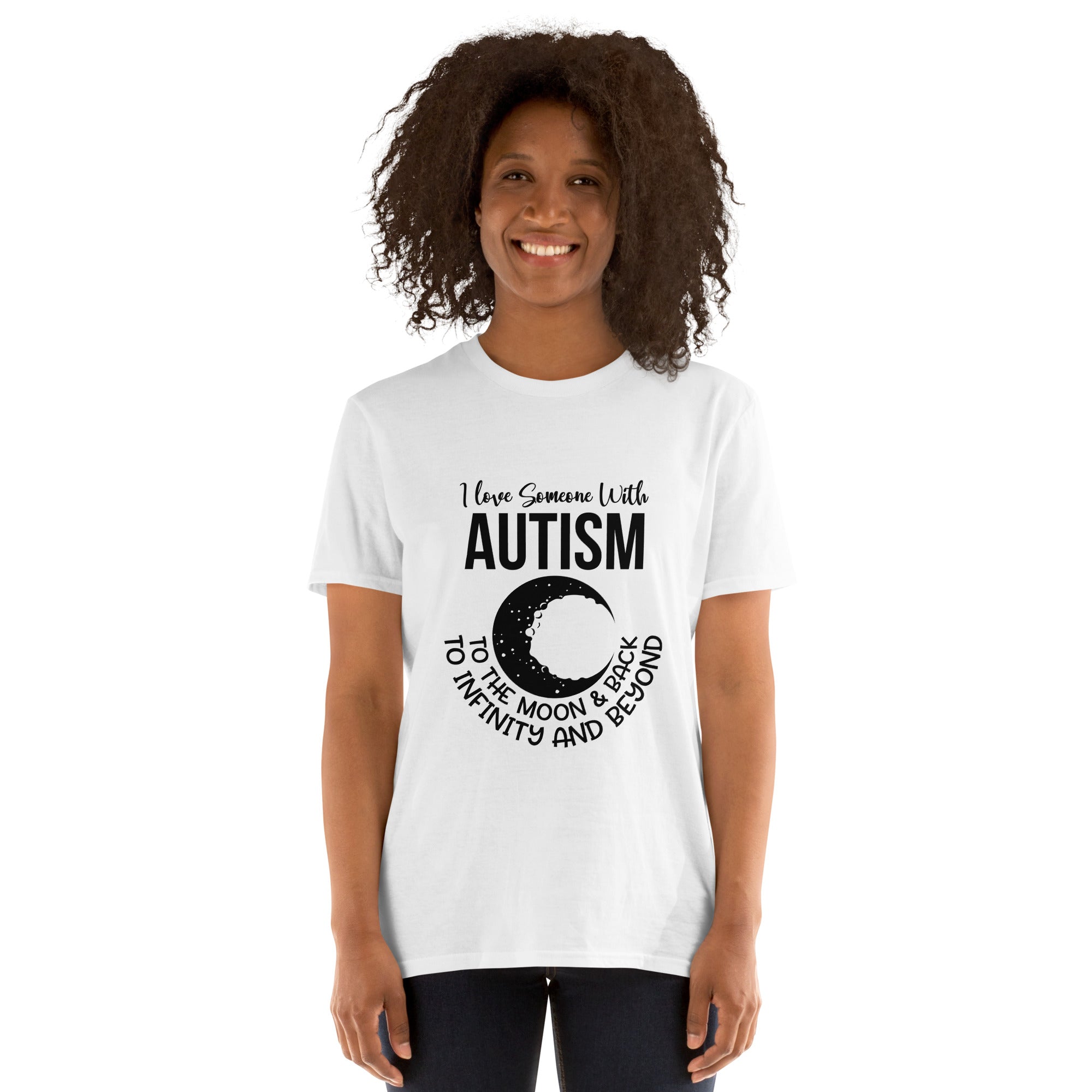 Short-Sleeve Unisex T-Shirt- I Love Someone With Autism