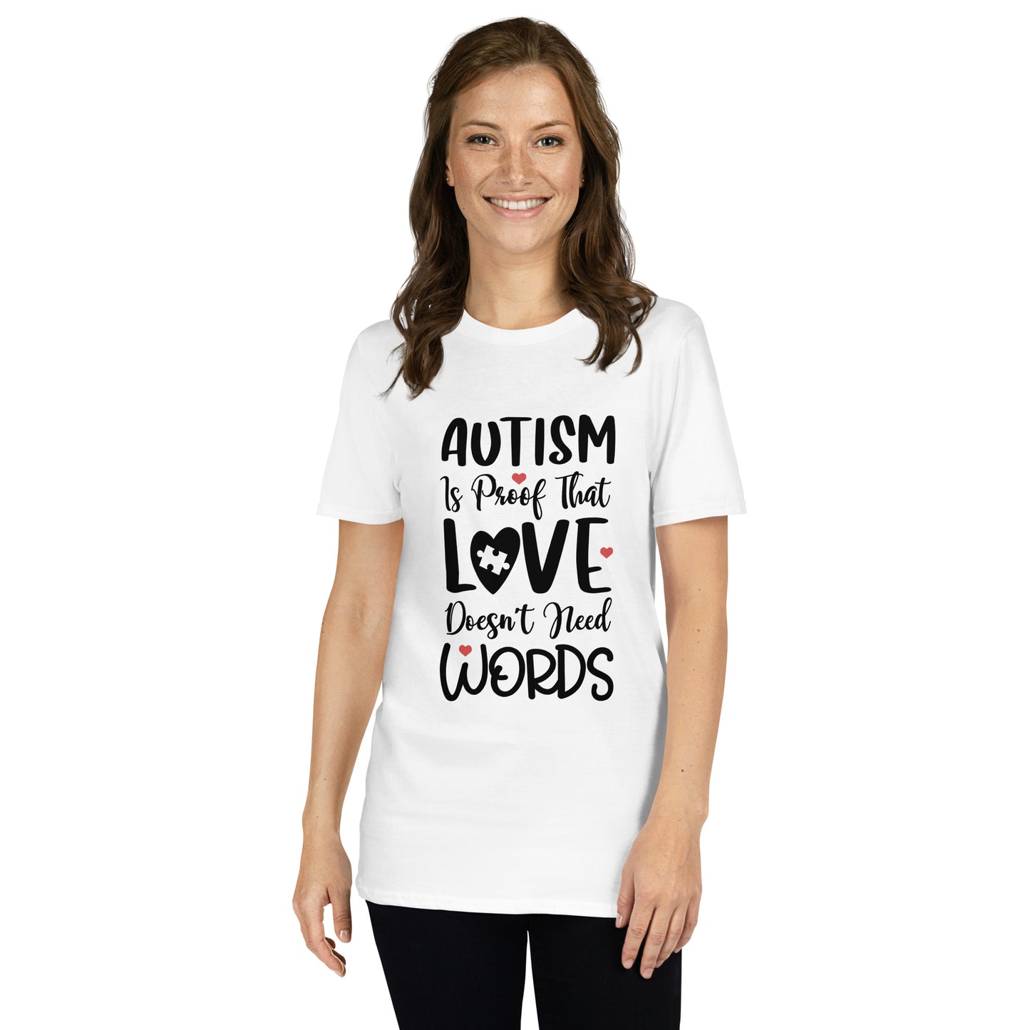 Short-Sleeve Unisex T-Shirt- Autism is proof