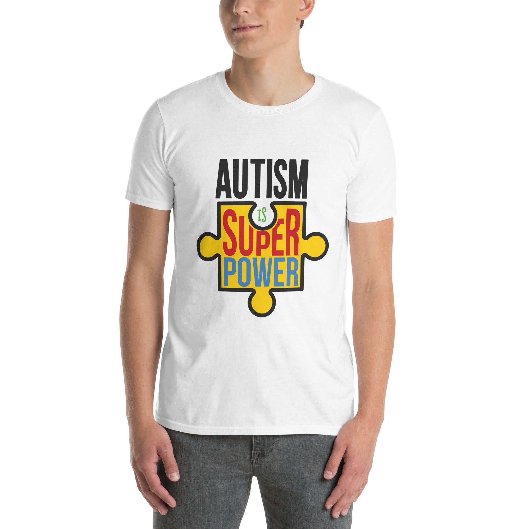 Short-Sleeve Unisex T-Shirt- Autism is my superpower