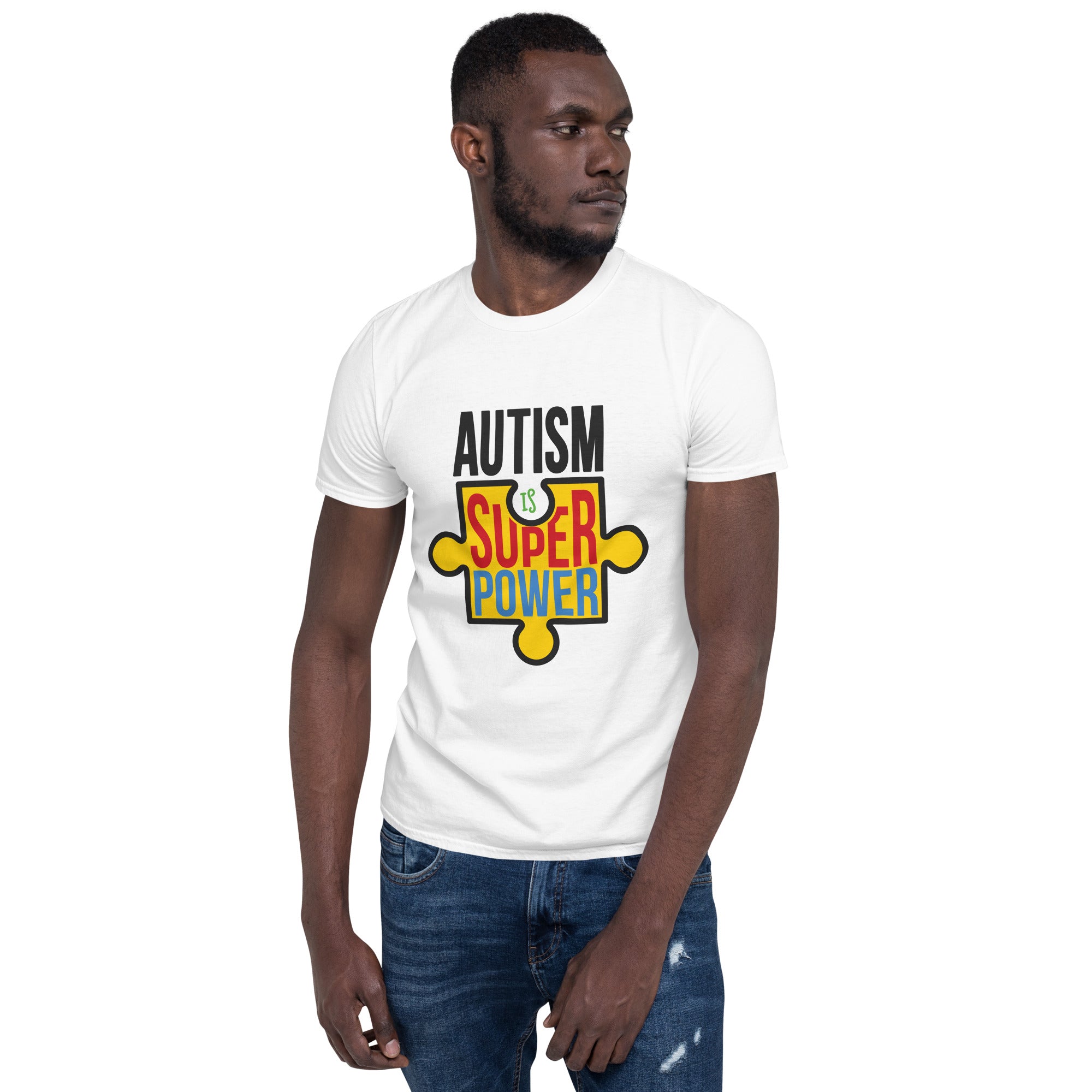 Short-Sleeve Unisex T-Shirt- Autism is my superpower