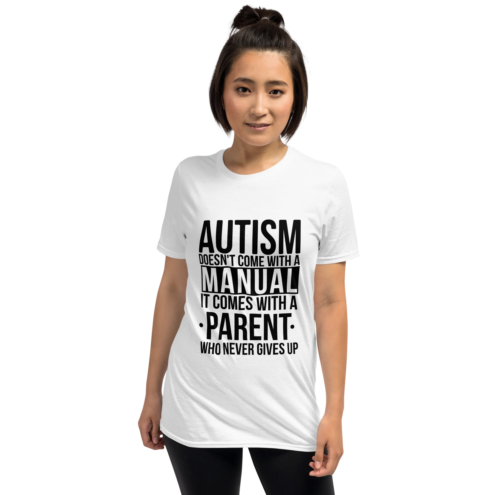 Short-Sleeve Unisex T-Shirt- Autism doesn t with a manual