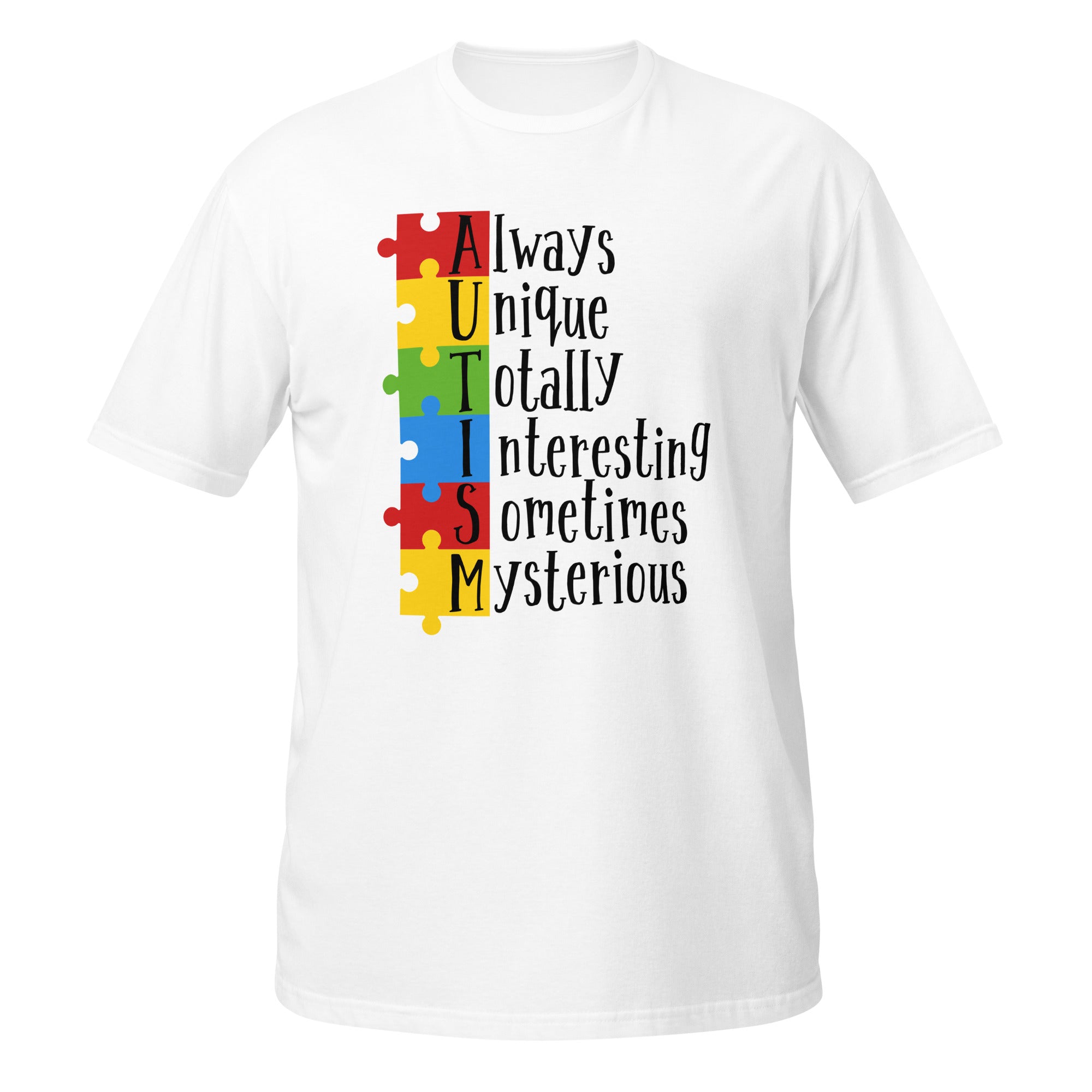 Short-Sleeve Unisex T-Shirt- Always Unique