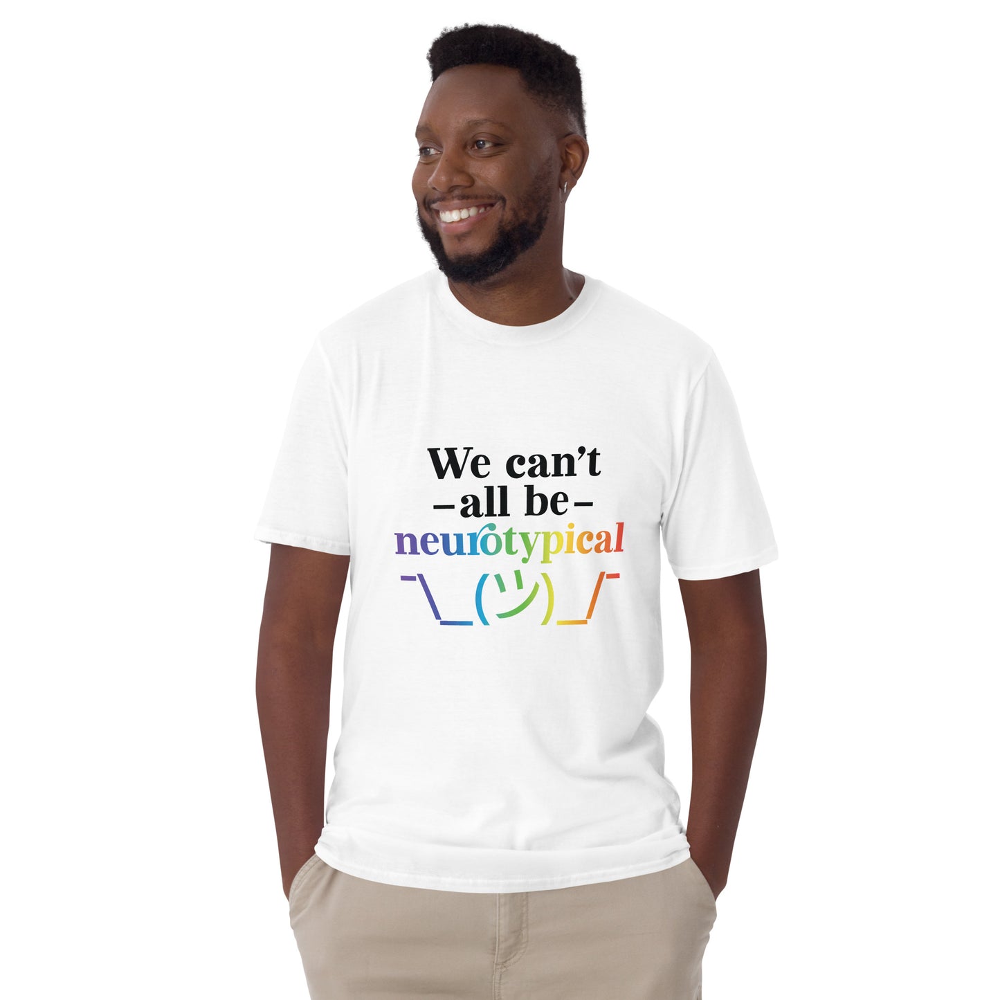 Short-Sleeve Unisex T-Shirt- ADHD- We Cant All Be Neurotypical