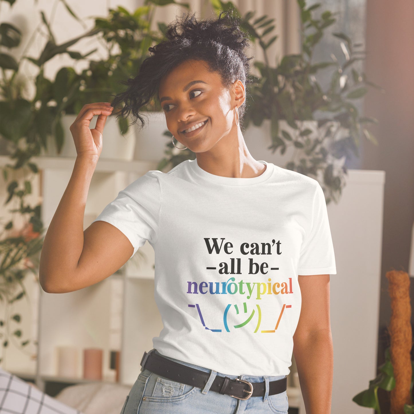 Short-Sleeve Unisex T-Shirt- ADHD- We Cant All Be Neurotypical