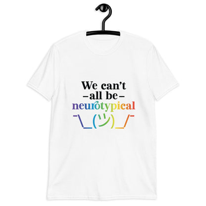 Short-Sleeve Unisex T-Shirt- ADHD- We Cant All Be Neurotypical