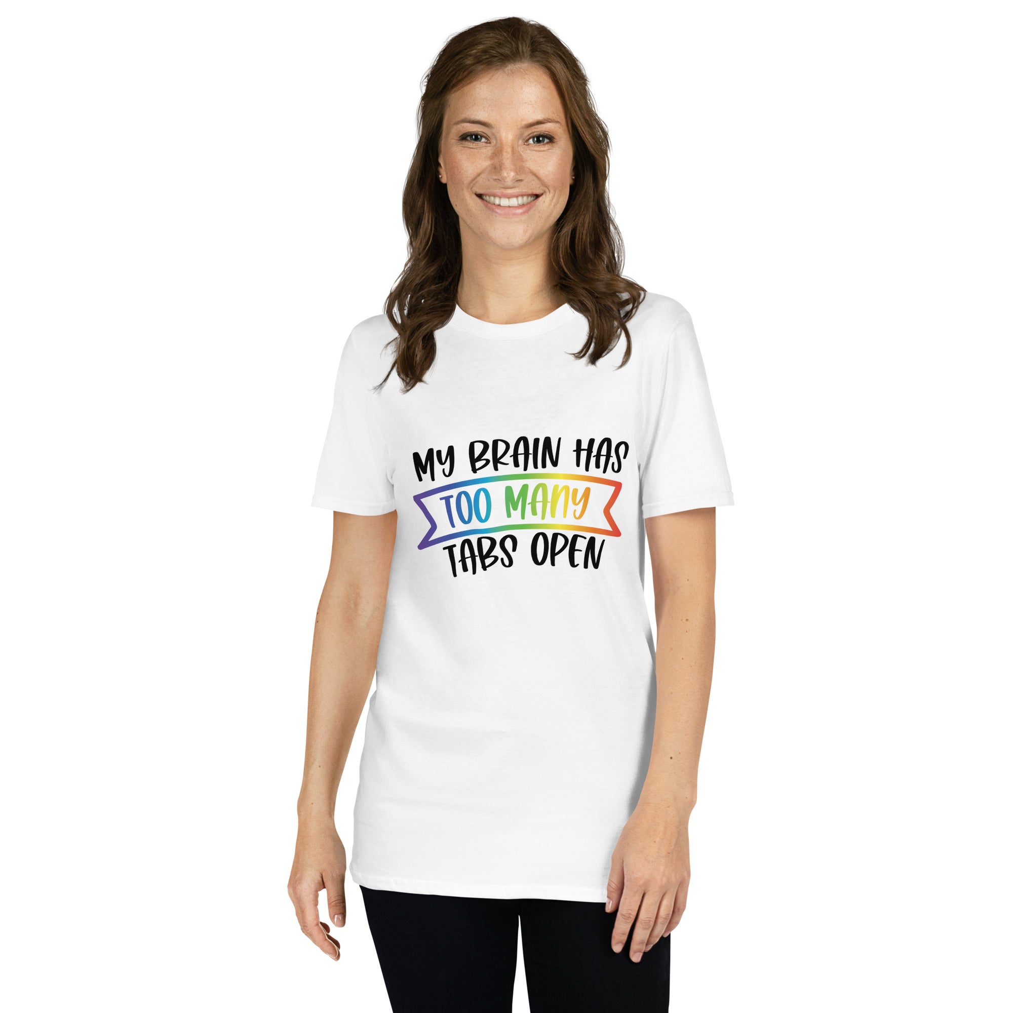 Short-Sleeve Unisex T-Shirt- ADHD- Too Many Tabs Open