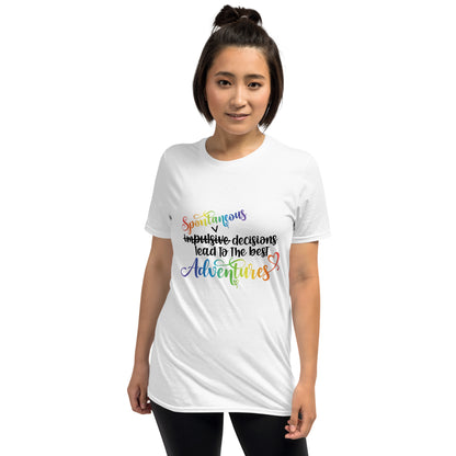 Short-Sleeve Unisex T-Shirt- ADHD- Spontaneous Adventures
