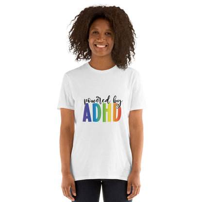 Short-Sleeve Unisex T-Shirt- ADHD- Powered By ADHD