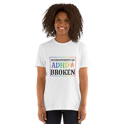 Short-Sleeve Unisex T-Shirt- ADHD- Neurodiversity 101