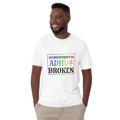 Short-Sleeve Unisex T-Shirt- ADHD- Neurodiversity 101