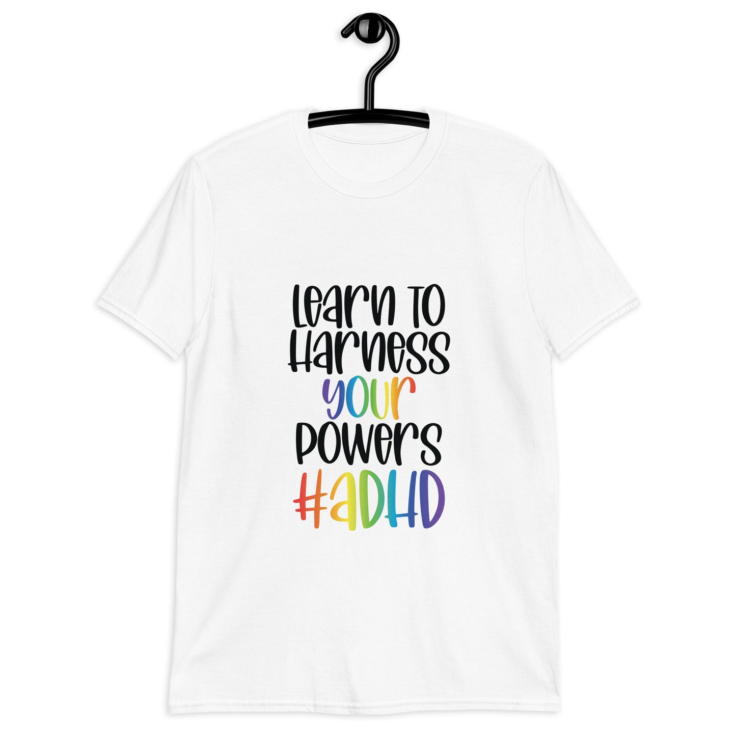 Short-Sleeve Unisex T-Shirt- ADHD- Learn To Harness the Power