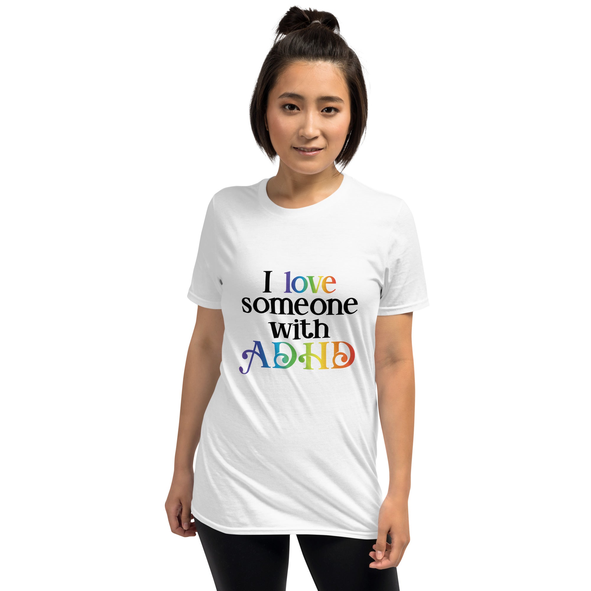 Short-Sleeve Unisex T-Shirt- ADHD- I Love Someone With ADHD