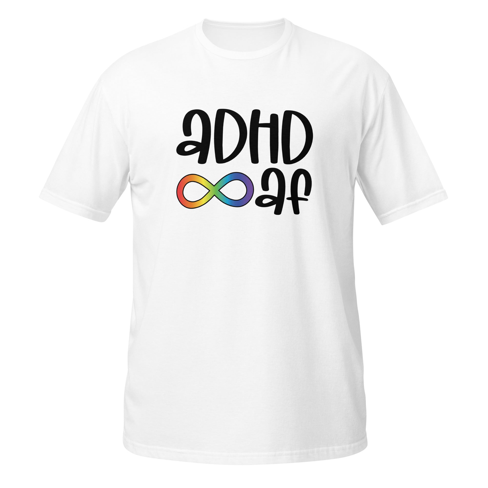 Short-Sleeve Unisex T-Shirt- ADHD AF