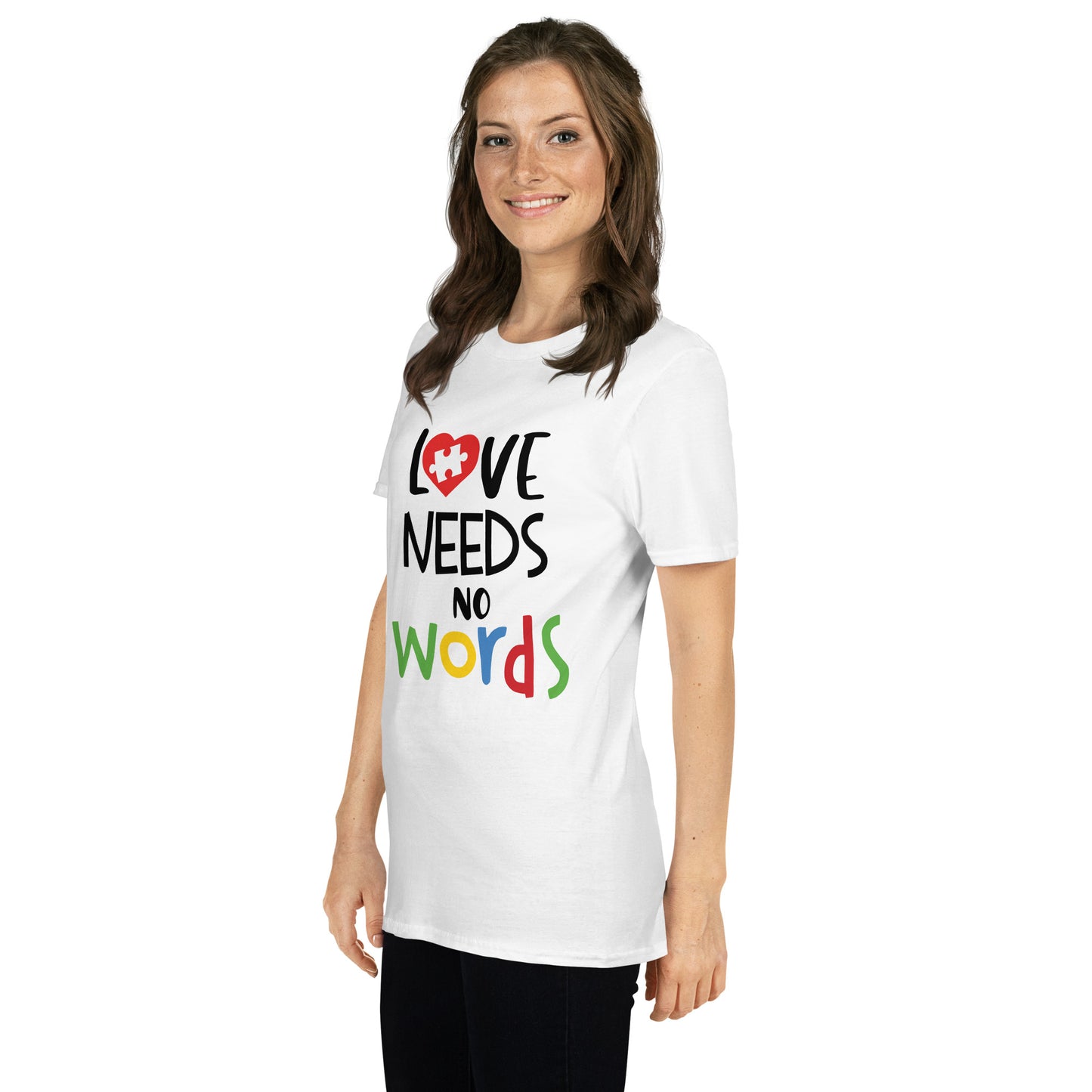 Short-Sleeve Unisex T-Shirt- Love needs no words