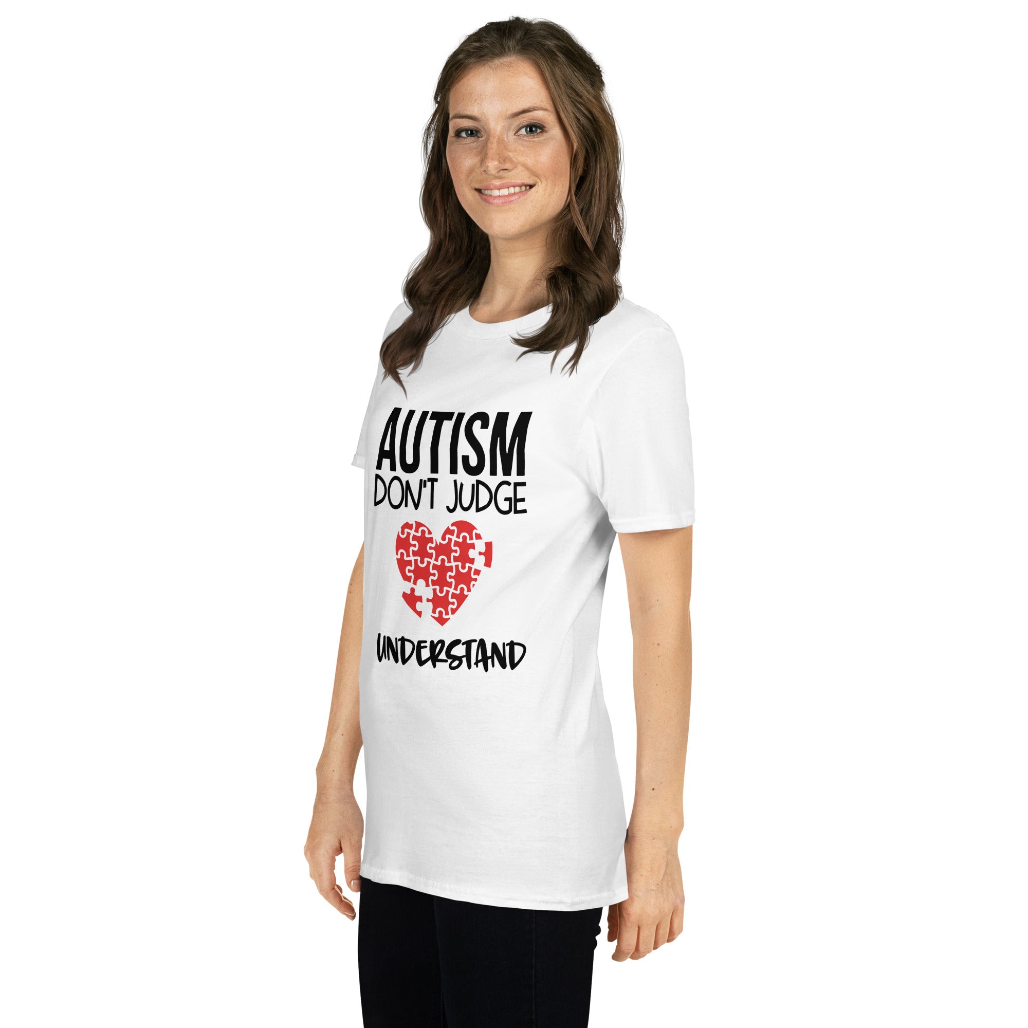 Short-Sleeve Unisex T-Shirt- Autism don t judge understand