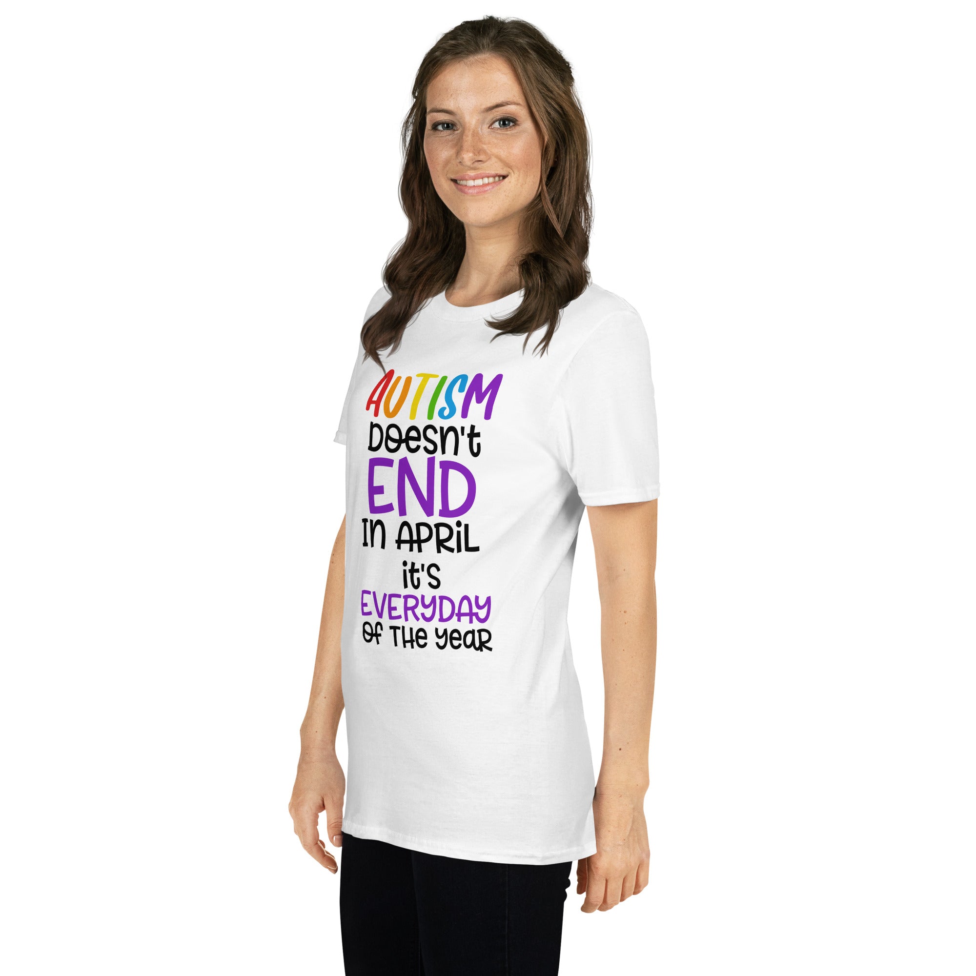 Short-Sleeve Unisex T-Shirt- Autism doesn t end in april