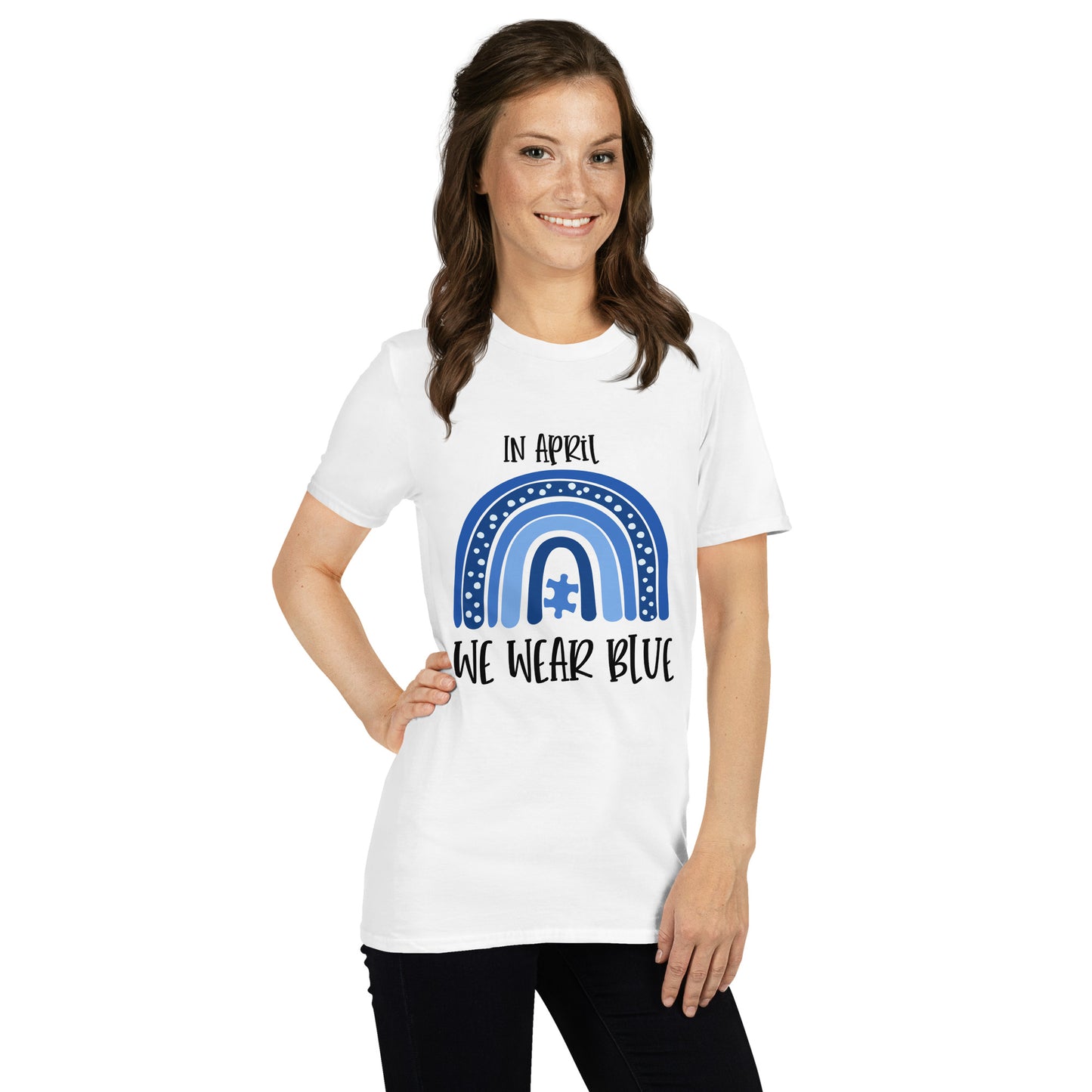 Short-Sleeve Unisex T-Shirt- In April  We Wear Blue