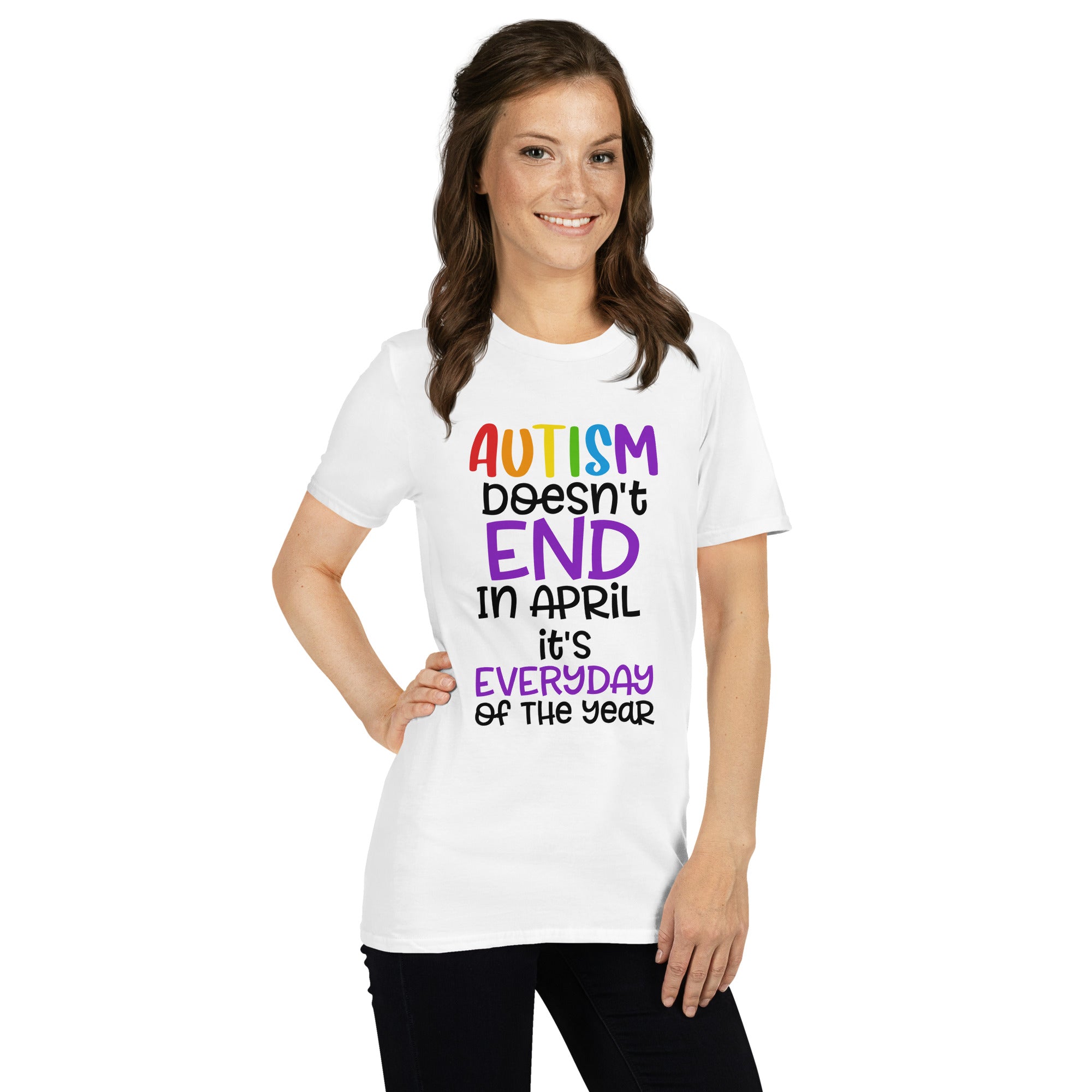 Short-Sleeve Unisex T-Shirt- Autism doesn t end in april