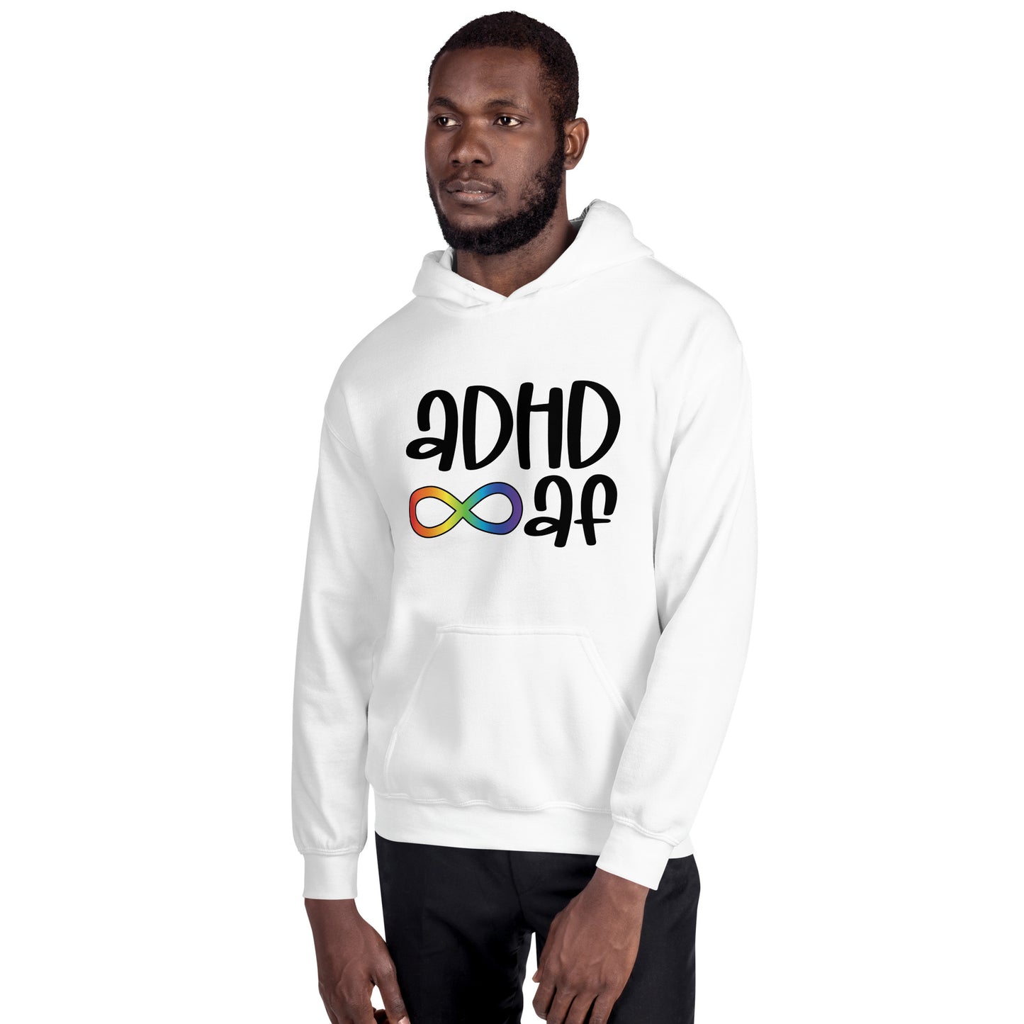 Unisex Hoodie- ADHD- ADHD AF