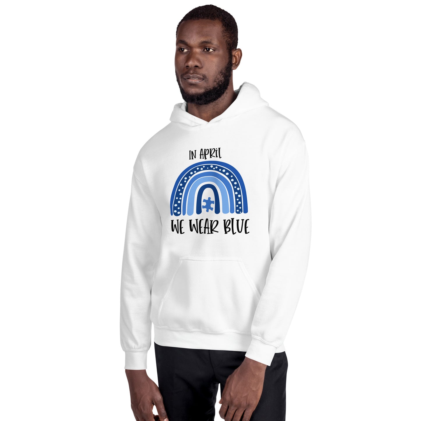 Unisex Hoodie- In April  We Wear Blue