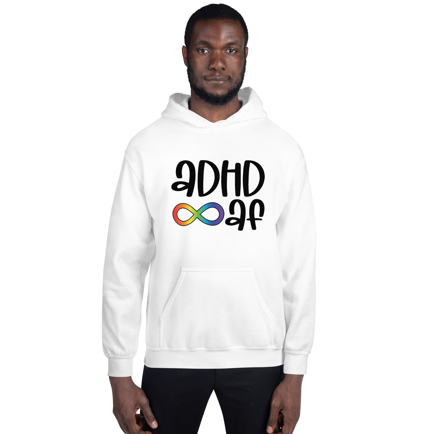 Unisex Hoodie- ADHD- ADHD AF