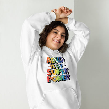 Unisex Hoodie- ADHD- Is My Super Power