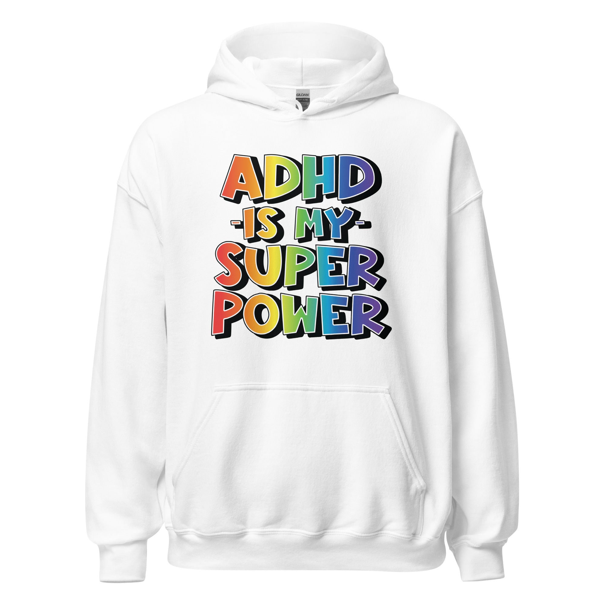 Unisex Hoodie- ADHD- Is My Super Power