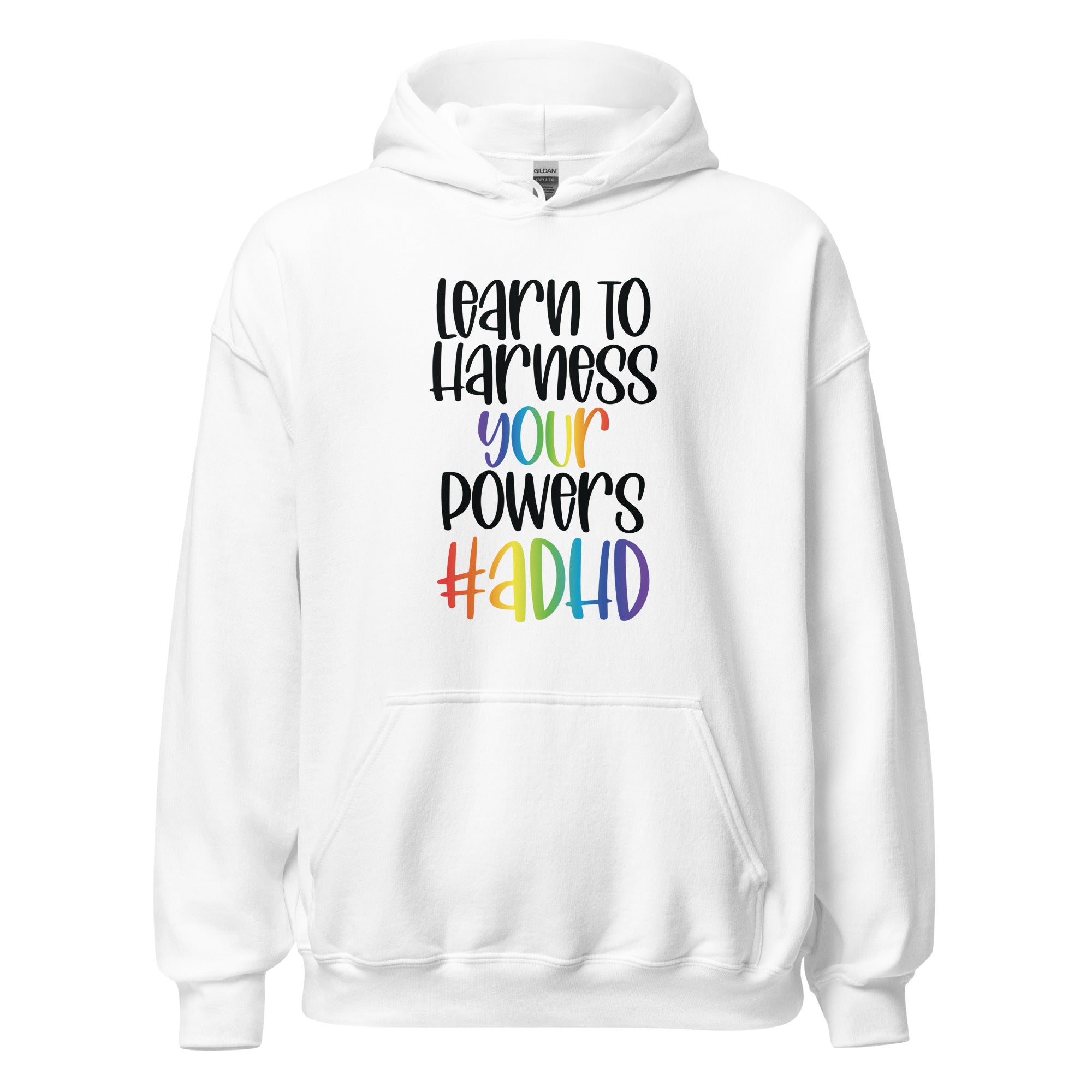 Unisex Hoodie- ADHD- Learn To Harness