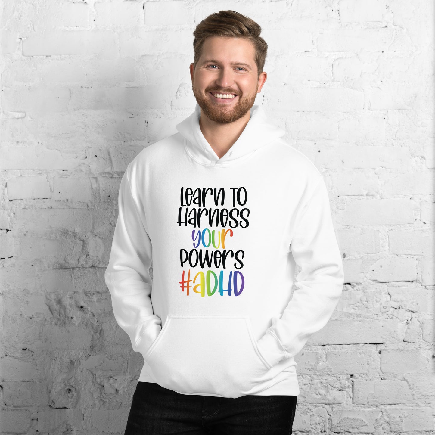 Unisex Hoodie- ADHD- Learn To Harness