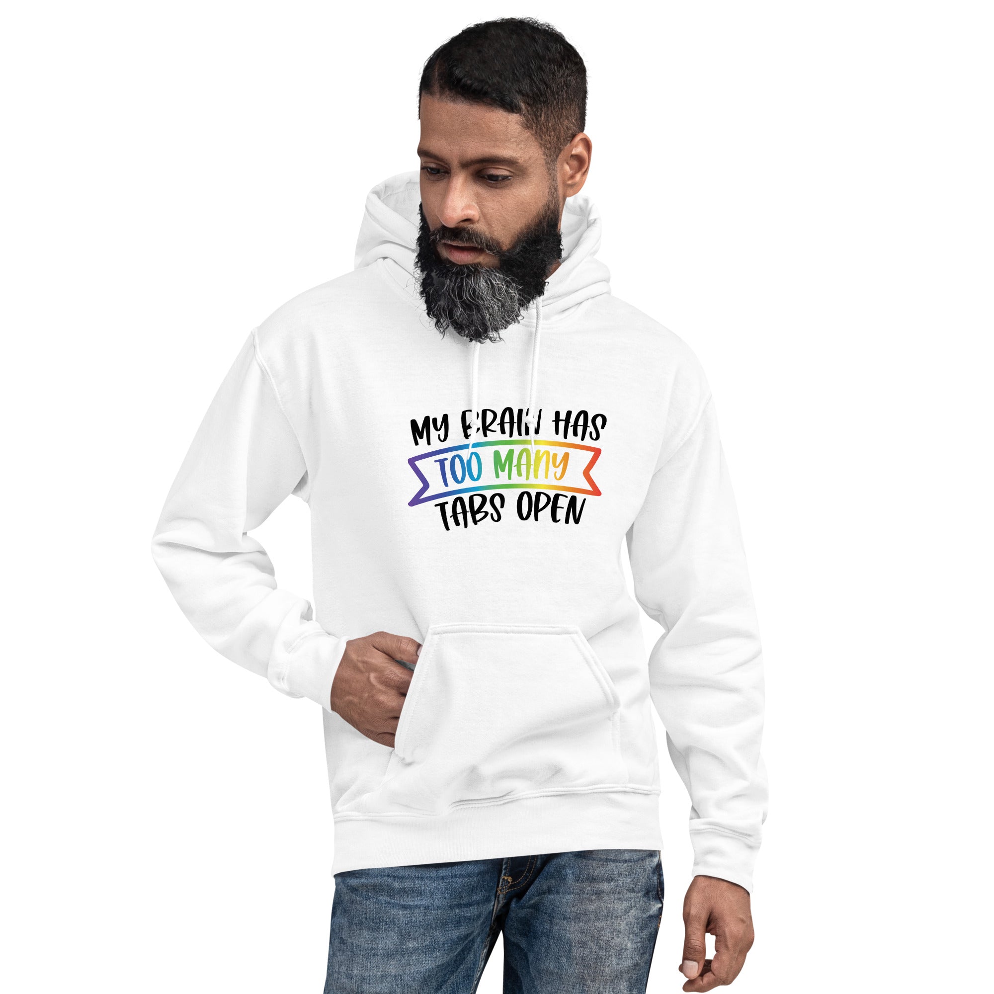 Unisex Hoodie- ADHD- Too Many Tabs