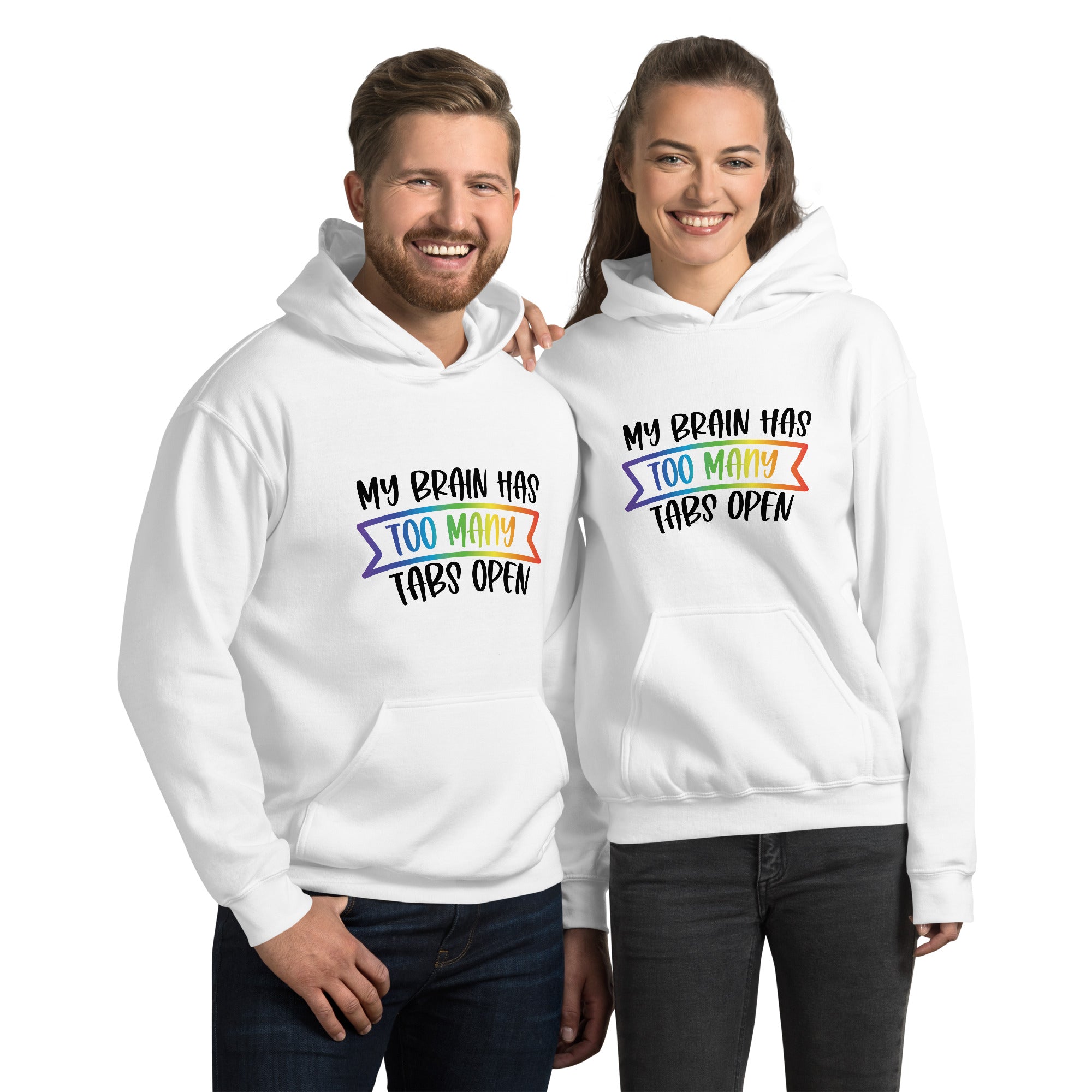 Unisex Hoodie- ADHD- Too Many Tabs